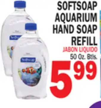 Bravo Supermarkets SOFTSOAP AQUARIUM HAND SOAP REFILL offer