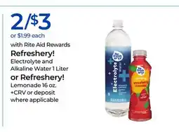 Rite Aid Refreshery! Electrolyte and Alkaline Water or Refreshery! offer