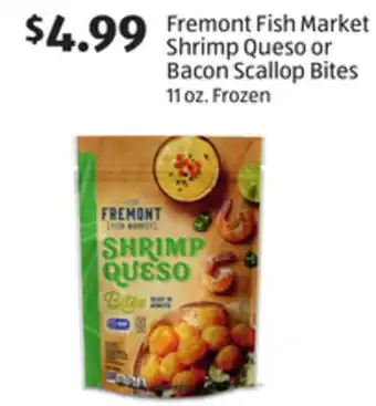 Aldi Fremont Fish Market Shrimp Queso or Bacon Scallop Bites offer