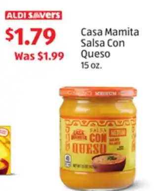 Aldi Casa Mamita Salsa Con Queso offer