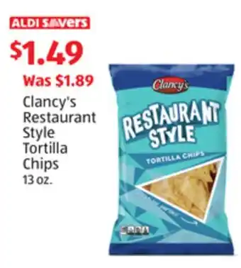 Aldi Clancy's Restaurant Style Tortilla Chips offer