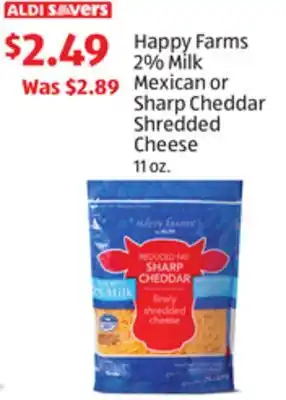 Aldi Happy Farms 2% Milk Mexican or Sharp Cheddar Shredded Cheese offer