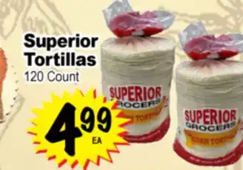 Superior Grocers Superior Tortillas offer