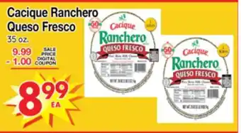 Superior Grocers Cacique Ranchero Queso Fresco offer