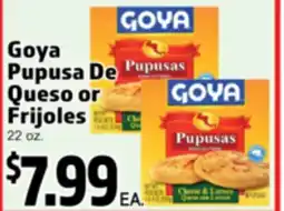 Superior Grocers Goya Pupusa De Queso or Frijoles offer