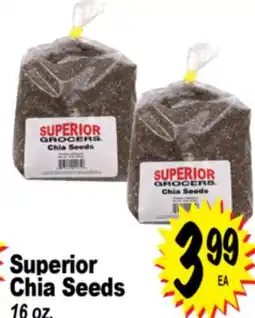 Superior Grocers Superior Chia Seeds offer