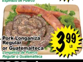 Superior Grocers Pork Longaniza Regular or Guatemalteca offer