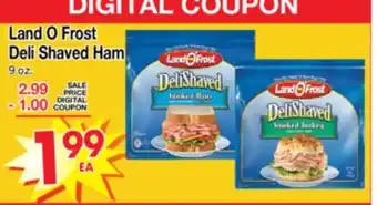 Superior Grocers Land O Frost Deli Shaved Ham offer