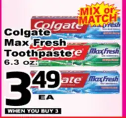 Superior Grocers Colgate Max Fresh Toothpaste offer