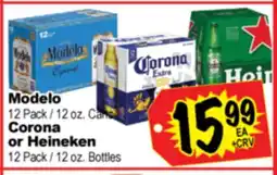 Superior Grocers Modelo 12 Pack/12 oz. Cans Corona or Heineken 12 Pack/12 oz. Bottles offer