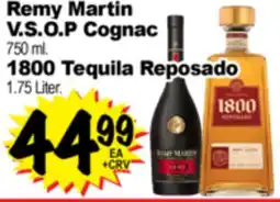 Superior Grocers Remy Martin V.S.O.P Cognac 750 ml. 1800 Tequila Reposado 1.75 Liter offer