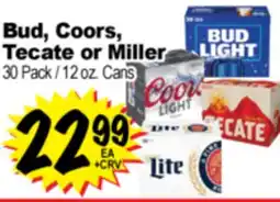 Superior Grocers Bud, Coors, Tecate or Miller offer