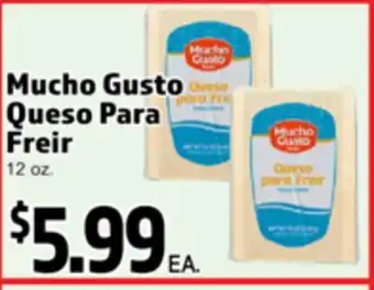 Superior Grocers Mucho Gusto Queso Para Freir offer