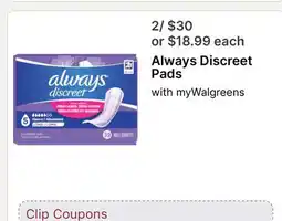 Walgreens Always Discreet Pads offer