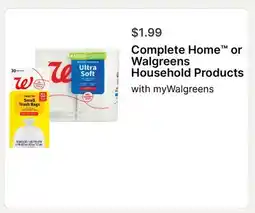 Walgreens Complete Home or Walgreens Household Products offer