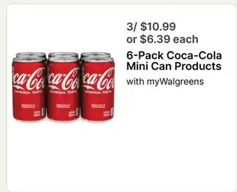 Walgreens 6-Pack Coca-Cola Mini Can Products offer