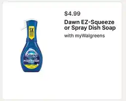 Walgreens Dawn EZ-Squeeze or Spray Dish Soap offer