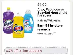 Walgreens Ajax, Fabuloso or Suavitel Household Products offer