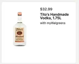 Walgreens Tito's Handmade Vodka, 1.75L offer