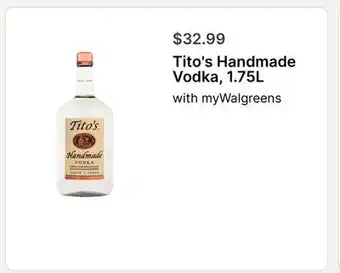 Walgreens Tito's Handmade Vodka, 1.75L offer