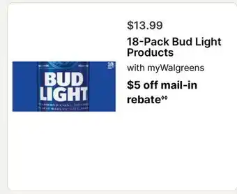 Walgreens 18-Pack Bud Light Products offer