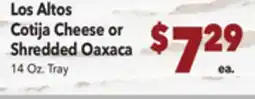 Vallarta Supermarkets Los Altos Cotija Cheese or Shredded Oaxaca offer