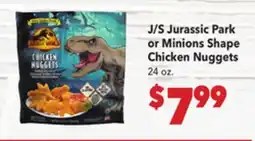 Vallarta Supermarkets J/S Jurassic Park or Minions Shape Chicken Nuggets offer