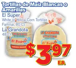 El Super Fresh El Super White or Yellow Corn Tortillas Familiar 80 Ct. La Grandota 48 Ct offer