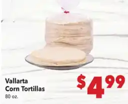 Vallarta Supermarkets Vallarta Corn Tortillas offer