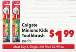 Vallarta Supermarkets Colgate Minions Kids Toothbrush offer