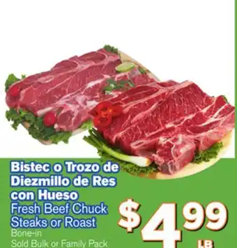 El Super Fresh Fresh Beef Chuck Steaks or Roast Roast offer