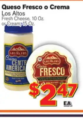 El Super Fresh Los Altos Fresh Cheese 10 Oz, or Cream 156 Oz offer