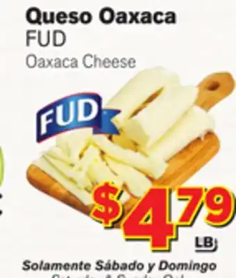 El Super Fresh FUD Oaxaca Cheese offer