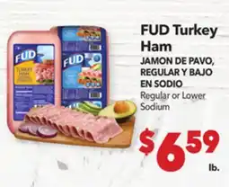 Vallarta Supermarkets FUD Turkey Ham / JAMON DE PAVO REGULAR Y BAJO EN SODIO offer