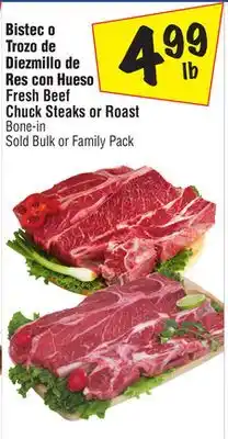 El Super Fresh Beef Chuck Steaks or Roast offer