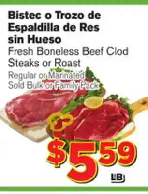 El Super Fresh Boneless Beef Clod Steaks or Roast Steaks offer