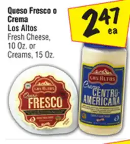 El Super Fresh Cheese, 10 Oz. or Creams offer