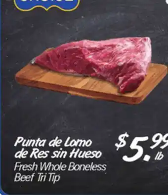 El Super Fresh Whole Boneless Beef Tri Tip offer