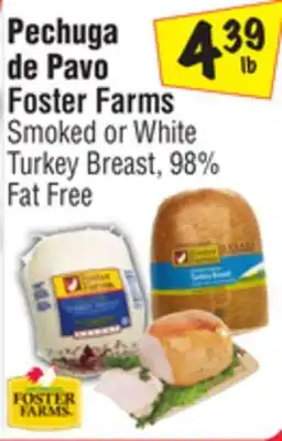 El Super Foster Farms Smoked or White Turkey Breast offer