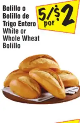 El Super White or Whole Wheat Bolillo offer