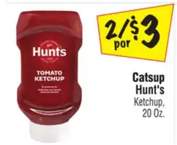 El Super Hunt's Ketchup offer