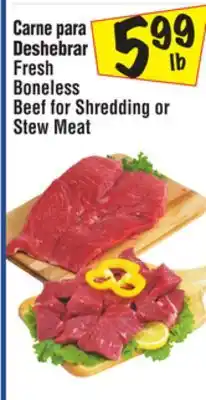 El Super Fresh Boneless Beef for Shredding or Stew Meat offer