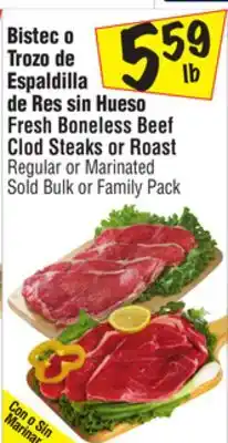 El Super Fresh Boneless Beef Clod Steaks or Roast offer