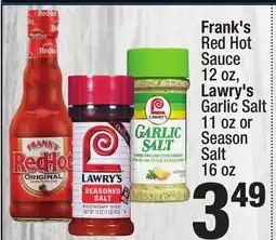 Super King Markets Frank's Red Hot Sauce 12 oz, Lawry's Garlic Salt 11 oz or Season Salt 16 oz offer