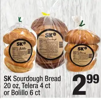 Super King Markets SK Sourdough Bread 20 oz, Telera 4 ct or Bolillo 6 ct offer