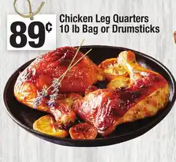 Super King Markets Chicken Leg Quarters 10 lb Bag or Drumsticks offer