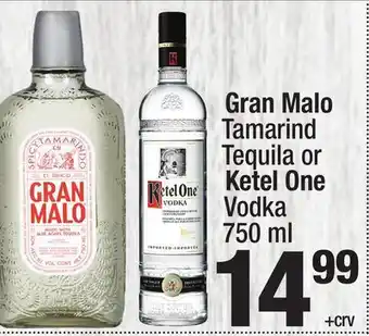 Super King Markets Gran Malo Tamarind Tequila or Ketel One Vodka offer