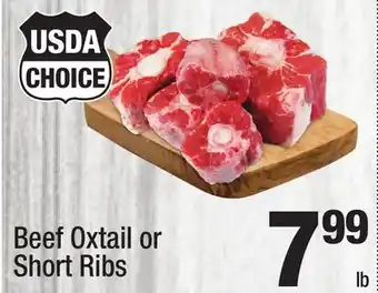 Super King Markets Beef Oxtail or Short Ribs offer