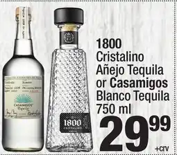 Super King Markets 1800 Cristalino Añejo Tequila or Casamigos Blanco Tequila offer