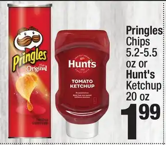 Super King Markets Pringles Chips 5.2-5.5 oz or Hunt's Ketchup 20 oz offer